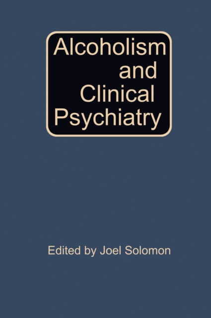 Alcoholism and Clinical Psychiatry, PDF eBook