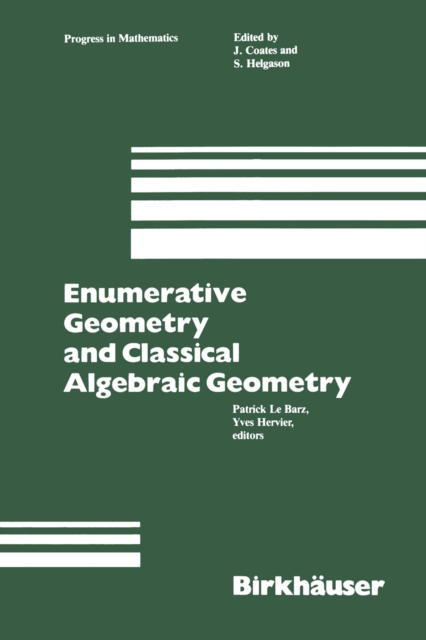Enumerative Geometry and Classical Algebraic Geometry, PDF eBook