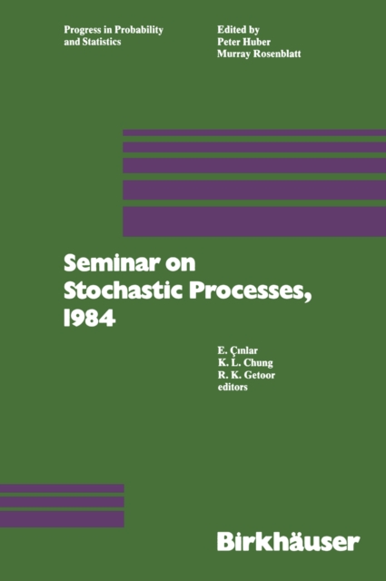 Seminar on Stochastic Processes, 1984, PDF eBook