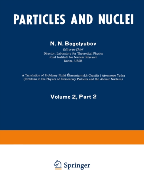 Particles and Nuclei : Volume 2, Part 2, PDF eBook
