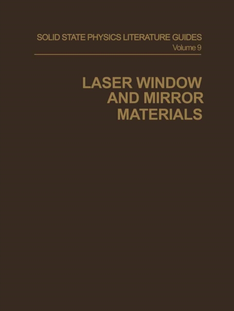 Laser Window and Mirror Materials, PDF eBook
