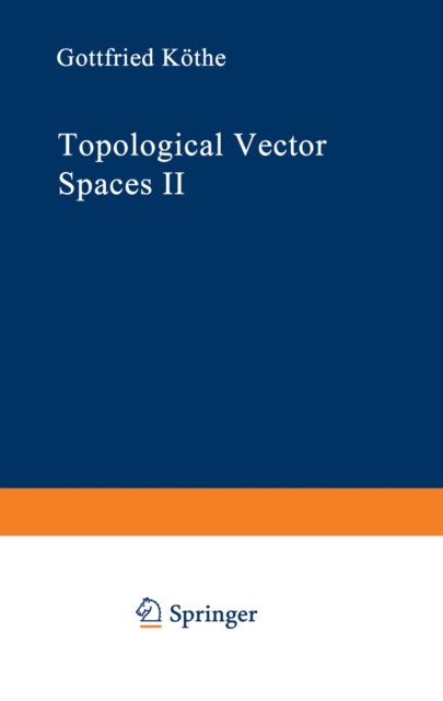 Topological Vector Spaces II, PDF eBook