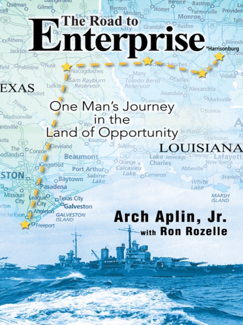 The Road to Enterprise : One Man's Journey in the Land of Opportunity, EPUB eBook