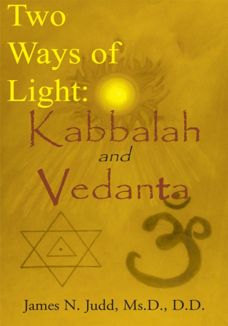 Two Ways of Light: Kabbalah and Vedanta, EPUB eBook