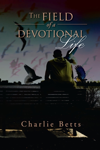 The Field of a Devotional Life, EPUB eBook