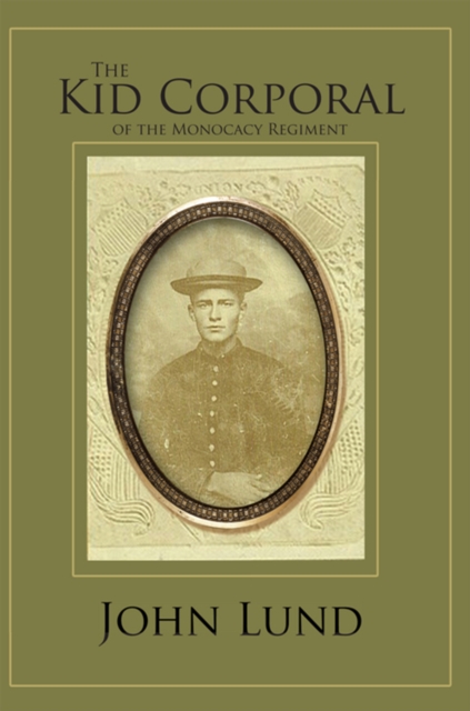 The Kid Corporal of the Monocacy Regiment, EPUB eBook