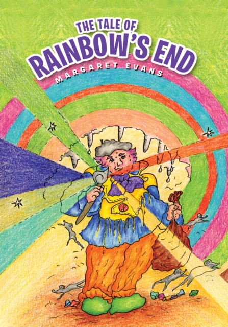 The Tale of Rainbow'S End, EPUB eBook