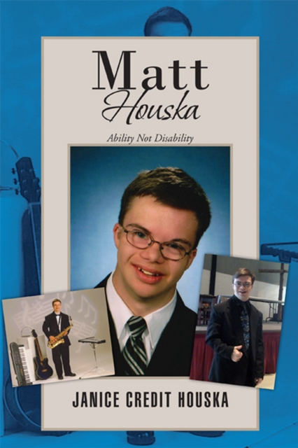 Matt Houska : Ability Not Disability, EPUB eBook