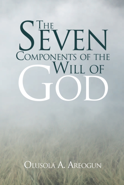 The Seven Components of the Will of God, EPUB eBook