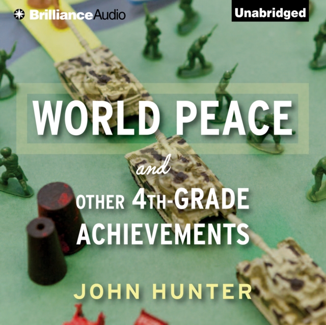 World Peace and Other 4th-Grade Achievements, eAudiobook MP3 eaudioBook