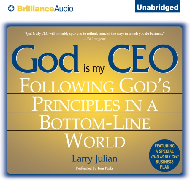 God is My CEO : Following God's Principles in a Bottom-Line World, eAudiobook MP3 eaudioBook