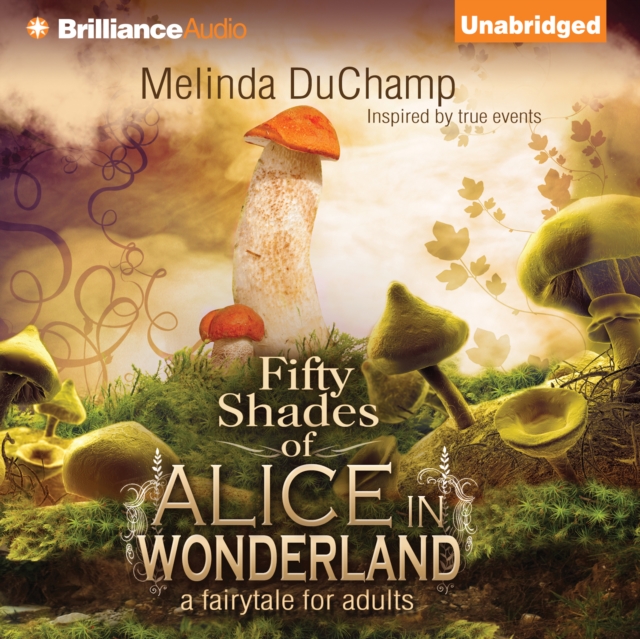 Fifty Shades of Alice in Wonderland, eAudiobook MP3 eaudioBook