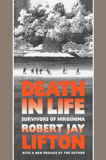 Death in Life : Survivors of Hiroshima, PDF eBook