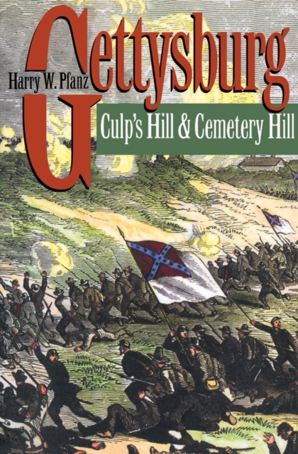 Gettysburg--Culp's Hill and Cemetery Hill, PDF eBook