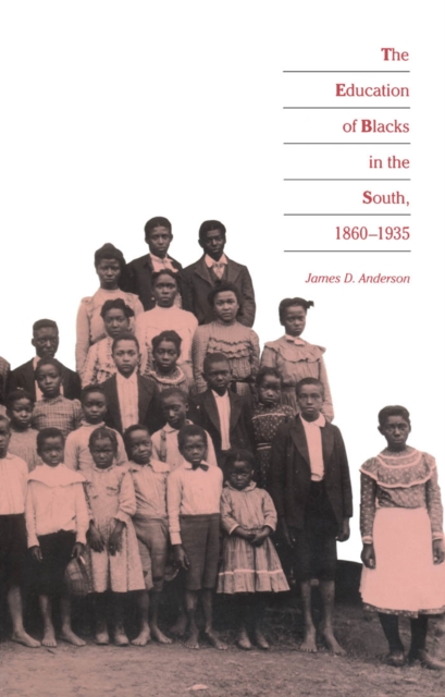 The Education of Blacks in the South, 1860-1935, PDF eBook