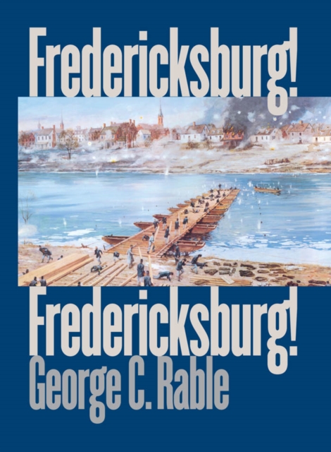 Fredericksburg! Fredericksburg!, PDF eBook
