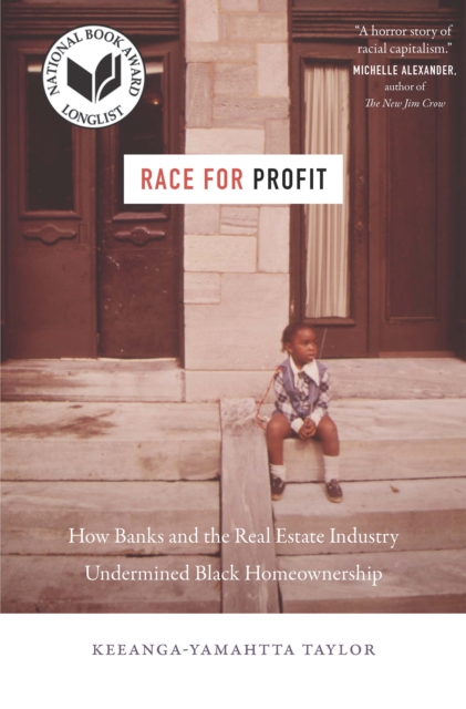 Race for Profit : How Banks and the Real Estate Industry Undermined Black Homeownership, EPUB eBook