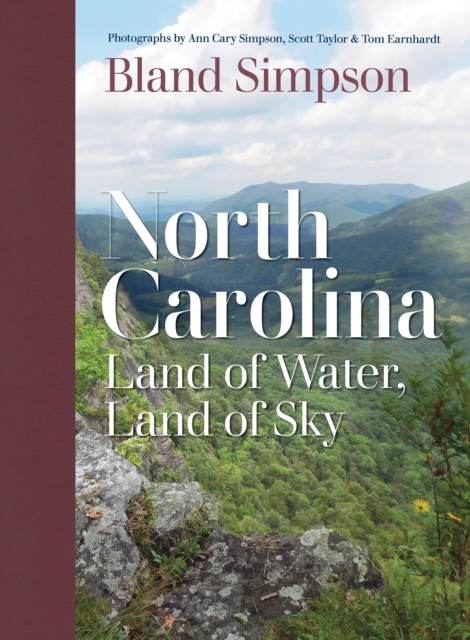 North Carolina : Land of Water, Land of Sky, EPUB eBook
