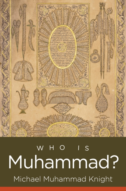 Who Is Muhammad?, EPUB eBook