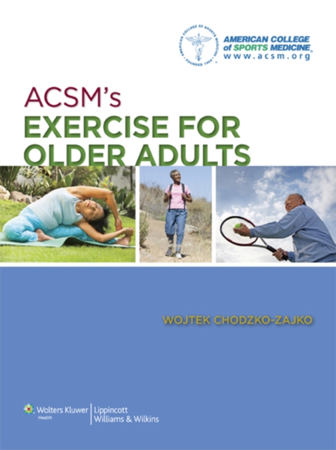 ACSM's Exercise for Older Adults, EPUB eBook