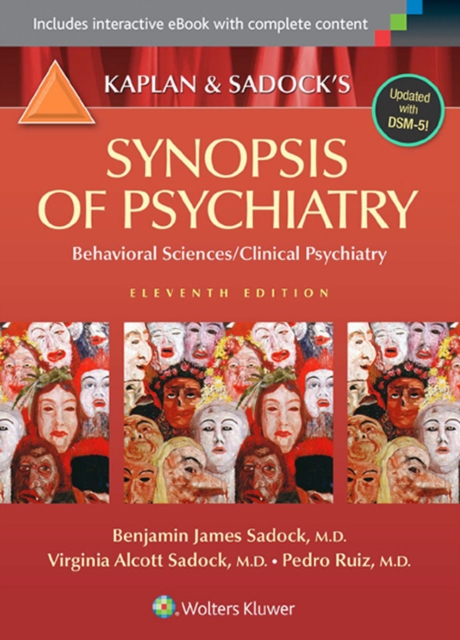 Kaplan and Sadock's Synopsis of Psychiatry: Behavioral Sciences/Clinical Psychiatry, EPUB eBook