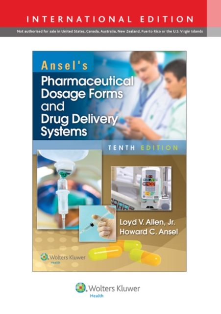 Ansel's Pharmaceutical Dosage Forms and Drug Delivery Systems, PDF eBook