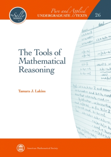The Tools of Mathematical Reasoning, Hardback Book