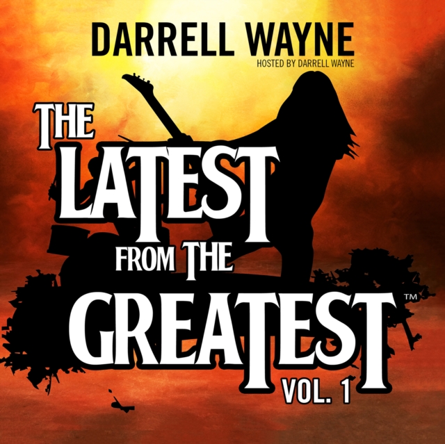 The Latest from the Greatest, Vol. 1, eAudiobook MP3 eaudioBook
