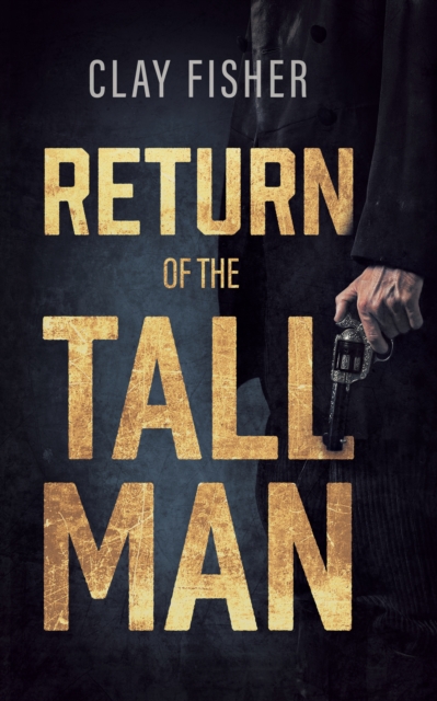 Return of the Tall Man, EPUB eBook