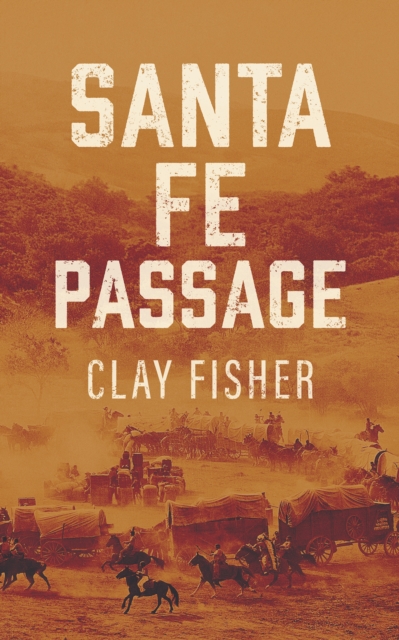 Santa Fe Passage, EPUB eBook