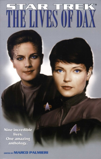 The Lives Of Dax : Star Trek All Series/deep Space Nine, EPUB eBook