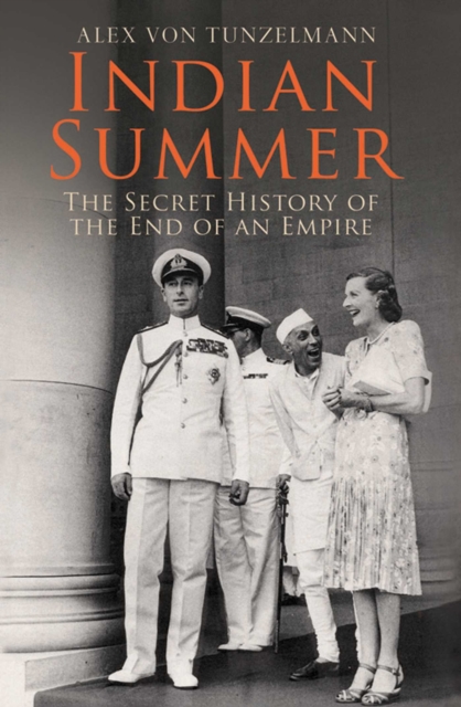 Indian Summer : The Secret History of the End of an Empire, EPUB eBook