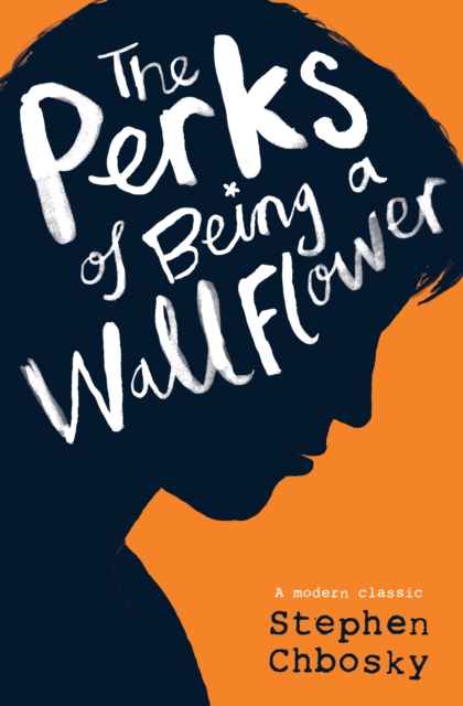 The Perks of Being a Wallflower YA edition, Paperback / softback Book