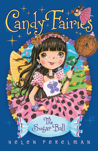 Candy Fairies: 6 Sugar Ball, EPUB eBook