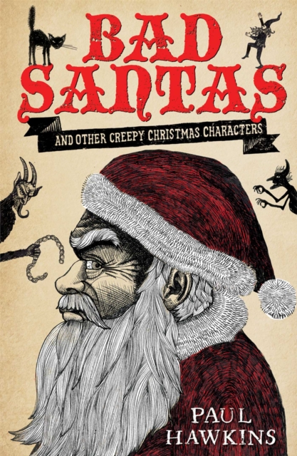 Bad Santas: Disquieting Winter Folk Tales for Grown-Ups, EPUB eBook
