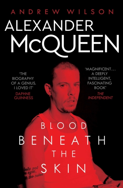 Alexander McQueen : Blood Beneath the Skin, EPUB eBook