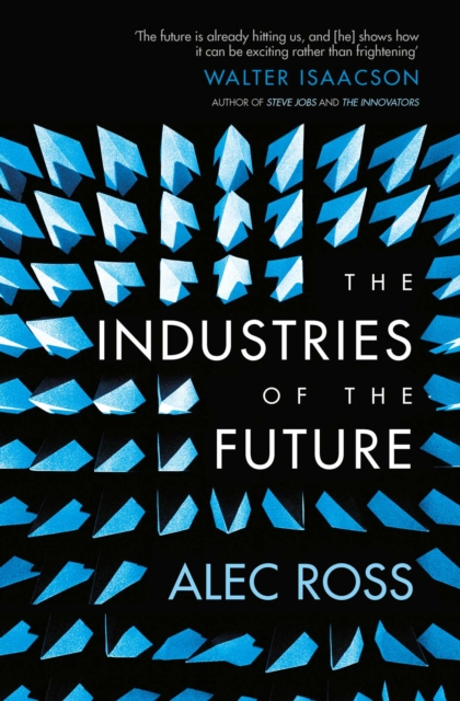 The Industries of the Future, Paperback / softback Book