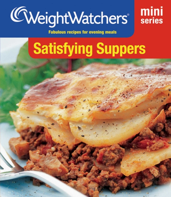 Weight Watchers Mini Series: Satisfying Suppers, EPUB eBook