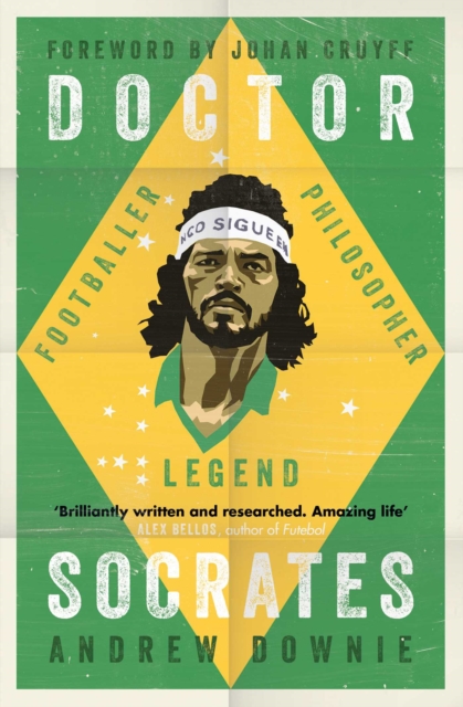 Doctor Socrates : Footballer, Philosopher, Legend, EPUB eBook