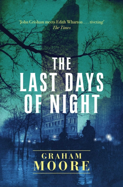 The Last Days of Night, EPUB eBook