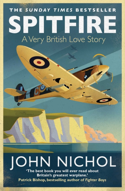 Spitfire : A Very British Love Story, Paperback / softback Book