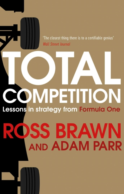 Total Competition : Lessons in Strategy from Formula One, Paperback / softback Book
