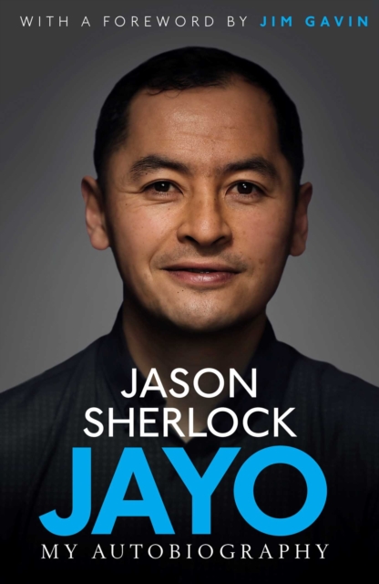 Jayo : The Jason Sherlock Story, EPUB eBook