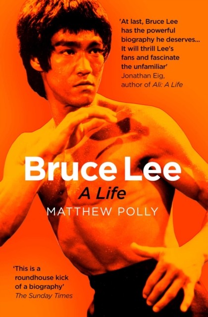 Bruce Lee : A Life, Paperback / softback Book