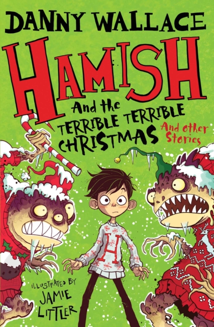 Hamish and the Terrible Terrible Christmas and Other Stories, EPUB eBook
