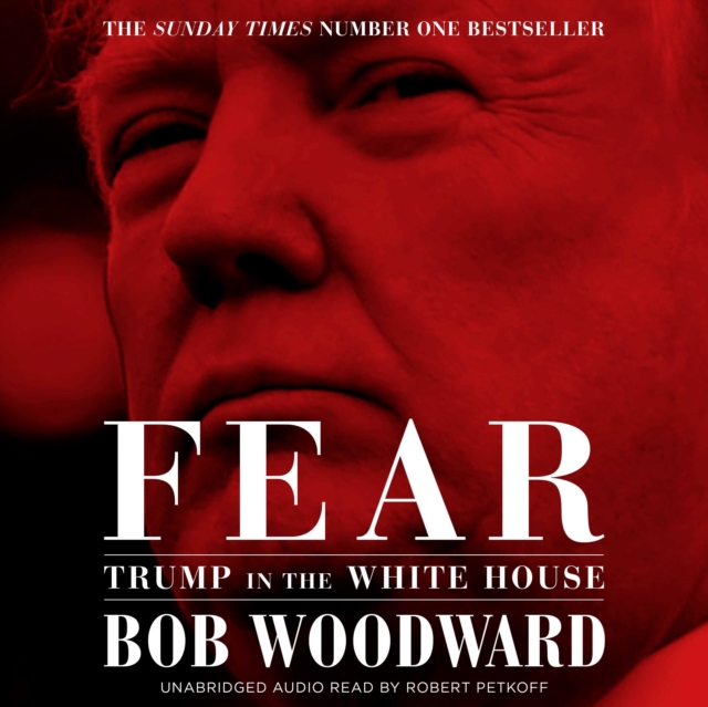Fear : Trump in the White House, eAudiobook MP3 eaudioBook
