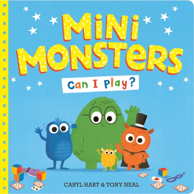 Mini Monsters: Can I Play?, Paperback / softback Book