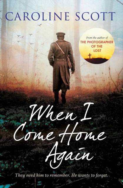 When I Come Home Again : 'A page-turning literary gem' THE TIMES, BEST BOOKS OF 2020, Paperback / softback Book