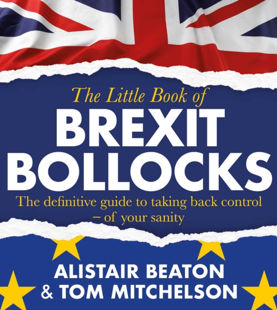 The Little Book of Brexit Bollocks, EPUB eBook