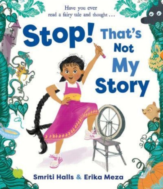 Stop! That's Not My Story!, Hardback Book